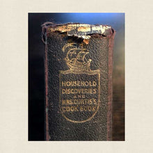 Load image into Gallery viewer, Household Discoveries and Mrs. Curtis's Cookbook 1908
